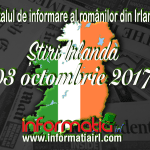 Stiri Irlanda 03 octombrie 2017 – Informatia IRL