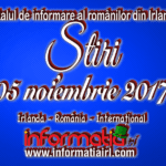 Știri 05 noiembrie 2017 – Informatia IRL – Portalul de informare al românilor din Irlanda