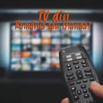 Televiziune din Irlanda sau din România? Tv din România sau Irlanda?