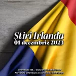 Știri Irlanda Informatia IRL 01 decembrie 2023