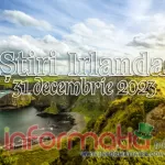 Știri Irlanda ? 31 decembrie 2023 Știri Irlanda Informatia IRL 31 decembrie 2023