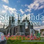 Știri Irlanda ? 03 ianuarie 2024 Știri Irlanda Informatia IRL 03 ianuarie 2024