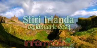 Știri Irlanda Informatia IRL 04 ianuarie 2024