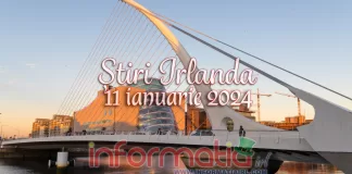 Știri Irlanda Informatia IRL 11 ianuarie 2024