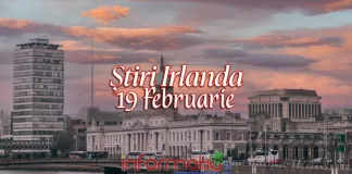 Știri Irlanda Informatia IRL 19 februarie 2024