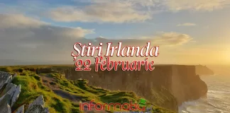 Știri Irlanda Informatia IRL 22 februarie 2024