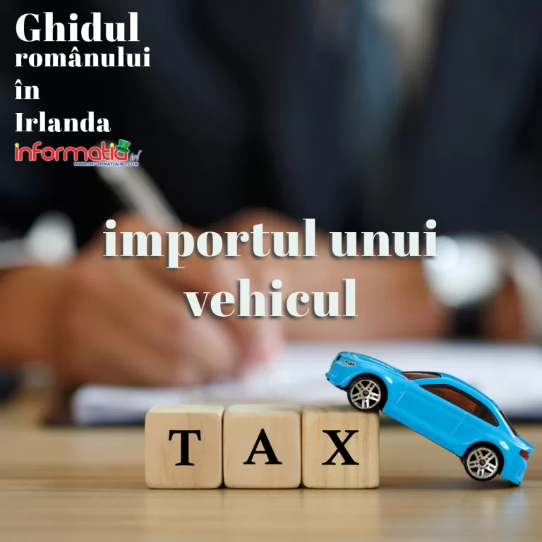 Importul unui vehicul în Irlanda