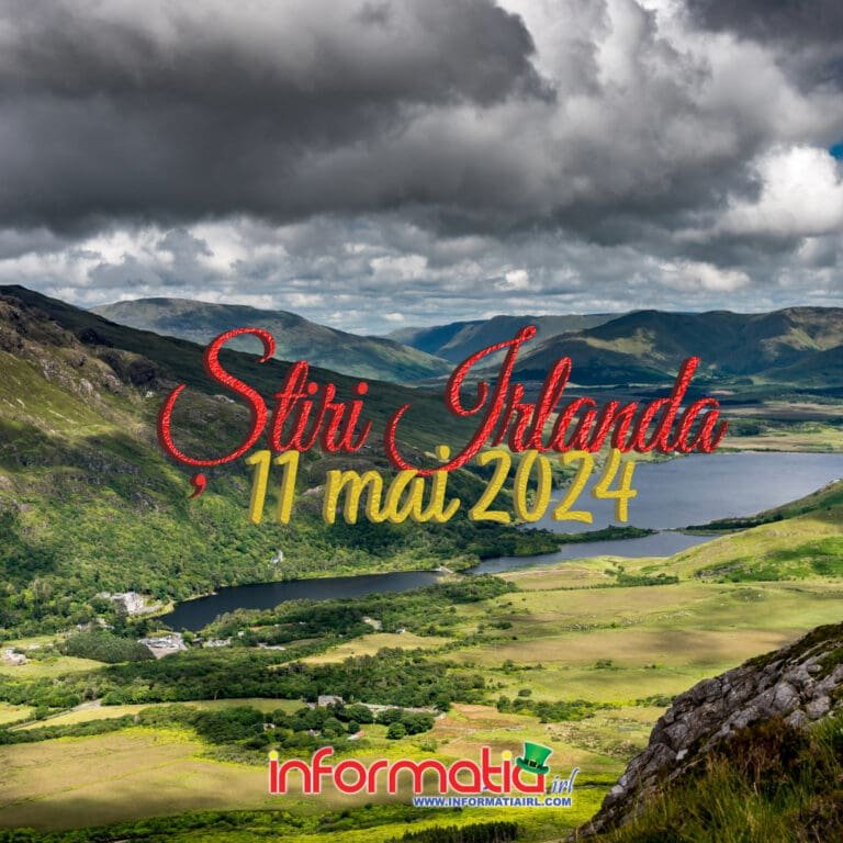 Știri Irlanda 11 mai 2024 - Informatia IRL