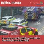 Incendiu mortal în Ballina: Un bărbat decedat și mai mulți răniți