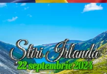 Știri Irlanda 22 septembrie 2024 Informatia IRL