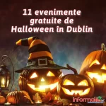 Evenimente de Halloween în Dublin: Distracție pentru toate vârstele și gusturile