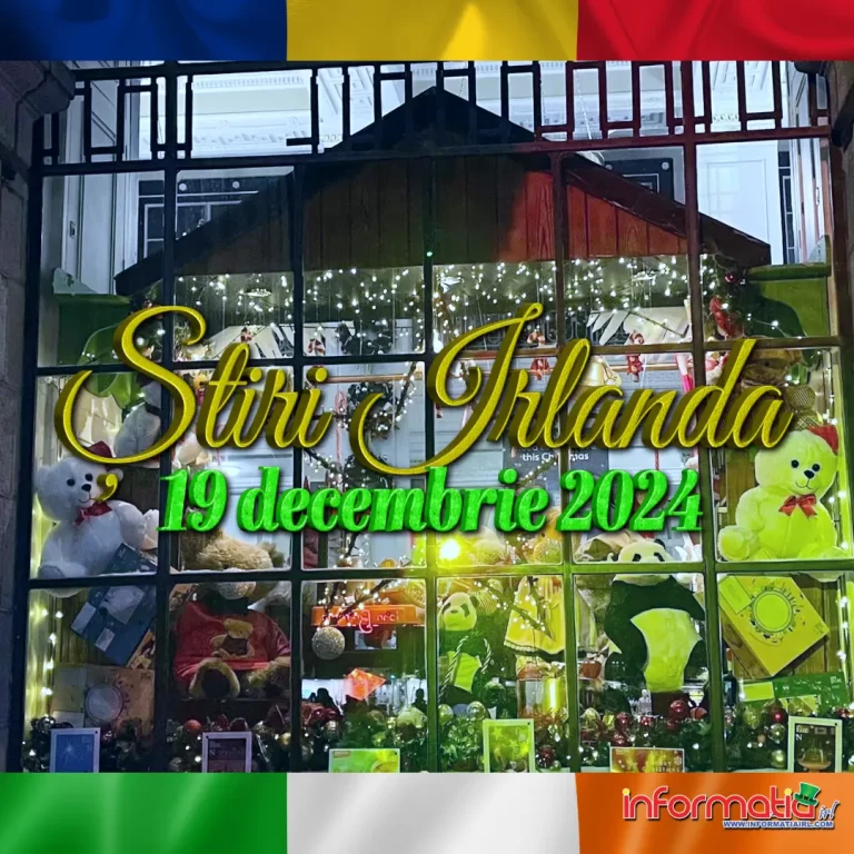 Știri Irlanda 19 decembrie Informatia IRL