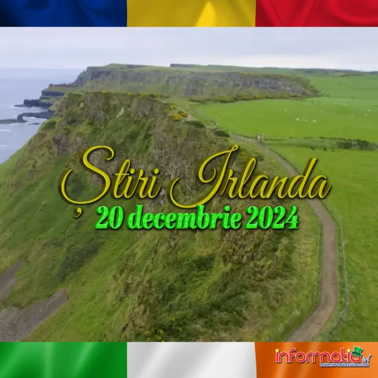 Știri Irlanda 20 decembrie Informatia IRL