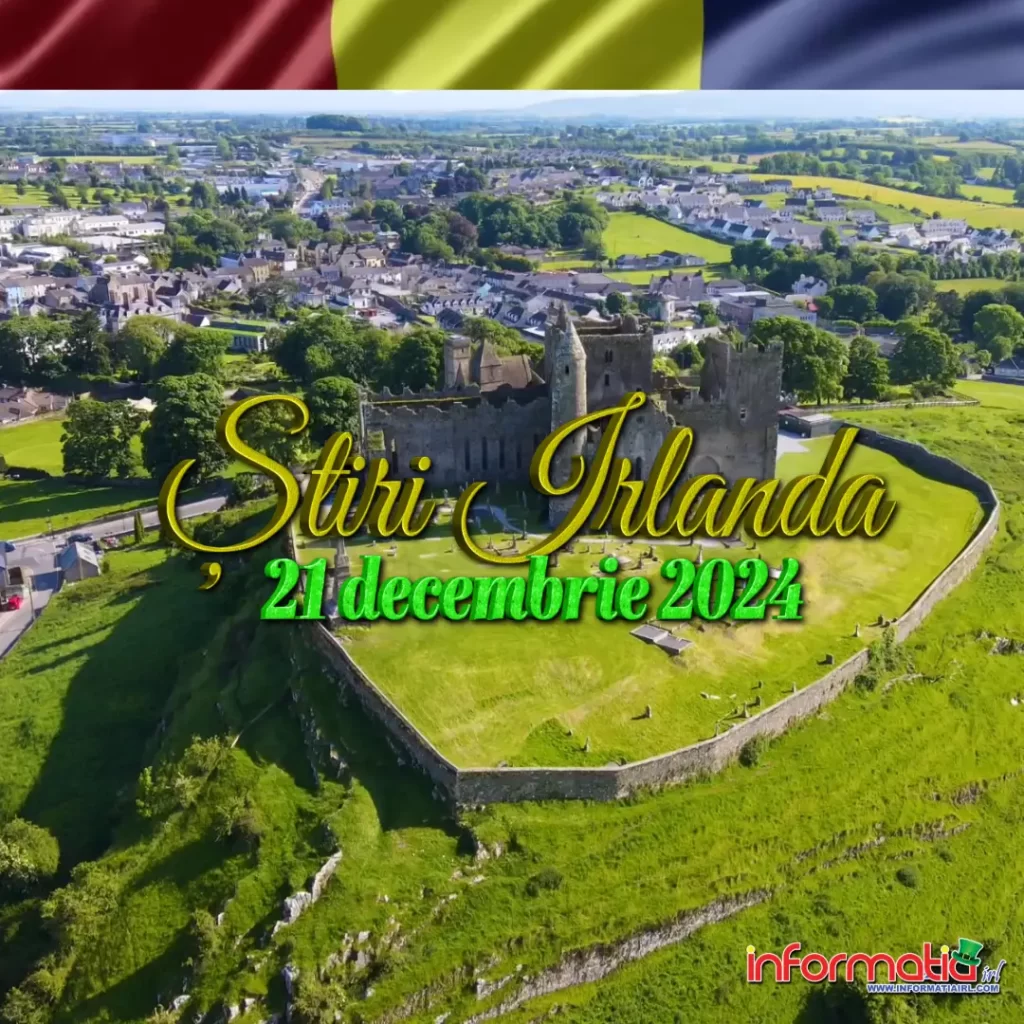 Știri Irlanda 21 decembrie Informatia IRL