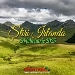 Știri Irlanda 26 februarie Informatia IRL Facebook