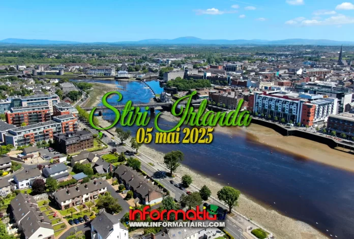 Știri Irlanda 05 mai 2025 Informatia IRL