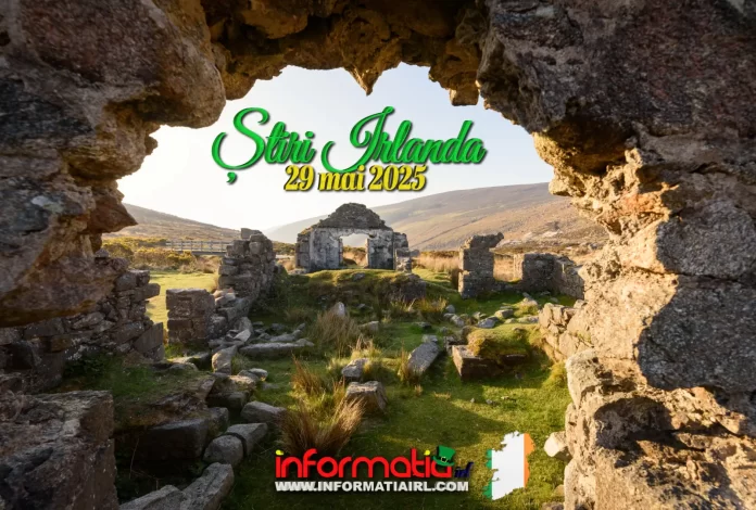 Știri Irlanda 29 mai 2025 Informatia IRL