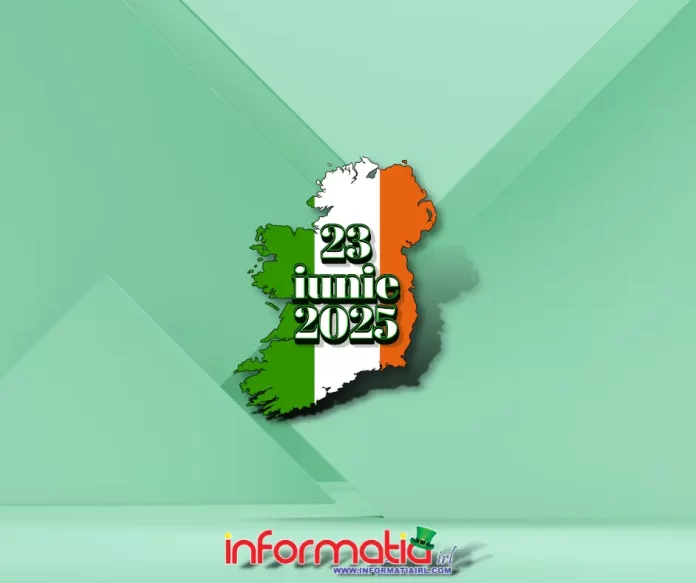 Știri Irlanda 23 iunie 2025 Informatia IRL