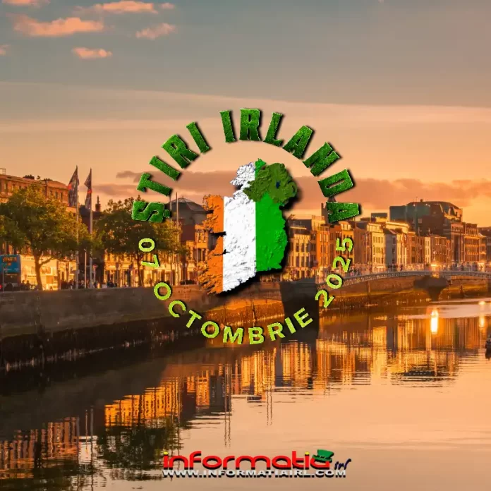 Știri Irlanda 07 octombrie 2025