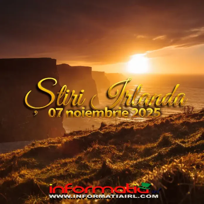Știri Irlanda 07 noiembrie 2025 Știri Irlanda