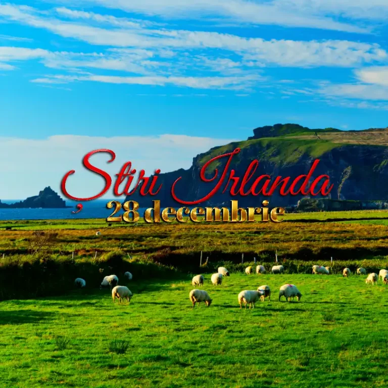 Știri Irlanda 28 decembrie