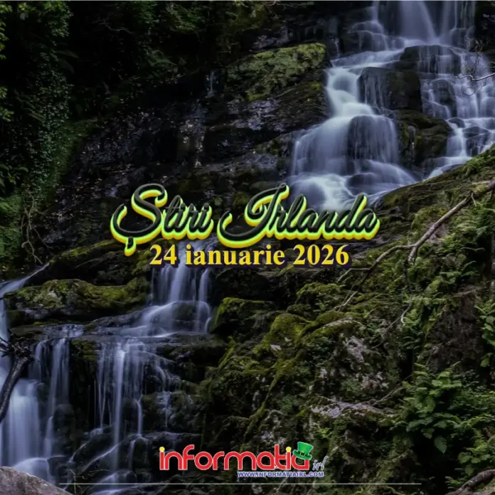 Stiri Irlanda 24 ianuarie 2026