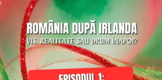 România după Irlanda. Ep. 1