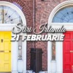 Știri Irlanda ☘️ 21 februarie 2026 21 februarie 2026
