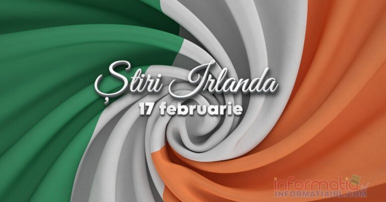 Știri Irlanda februarie