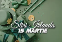 Știri Irlanda ⎜15 martie 2026