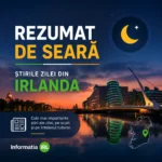 Rezumatul de seară din Irlanda 🍀 28.05.2026