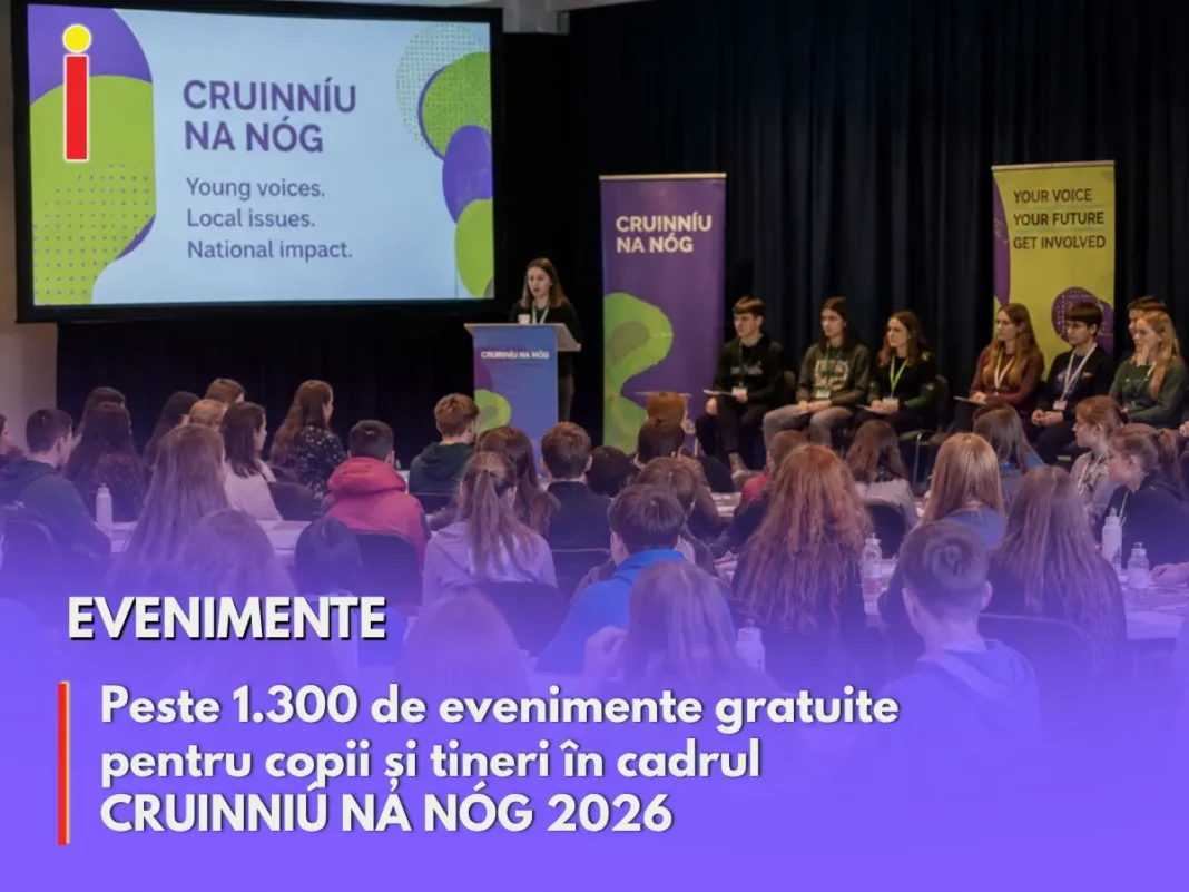 Peste 1.300 de evenimente gratuite pentru copii și tineri în cadrul Cruinniú na nÓg 2026