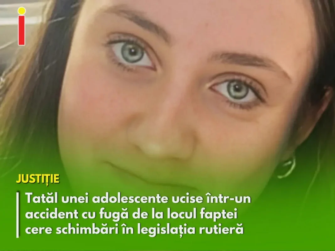 Tatăl unei adolescente ucise într-un accident cu fugă de la locul faptei cere schimbări în legislația rutieră