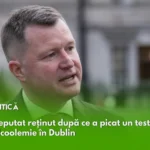 Deputat irlandez reținut după ce a picat un test de alcoolemie în Dublin