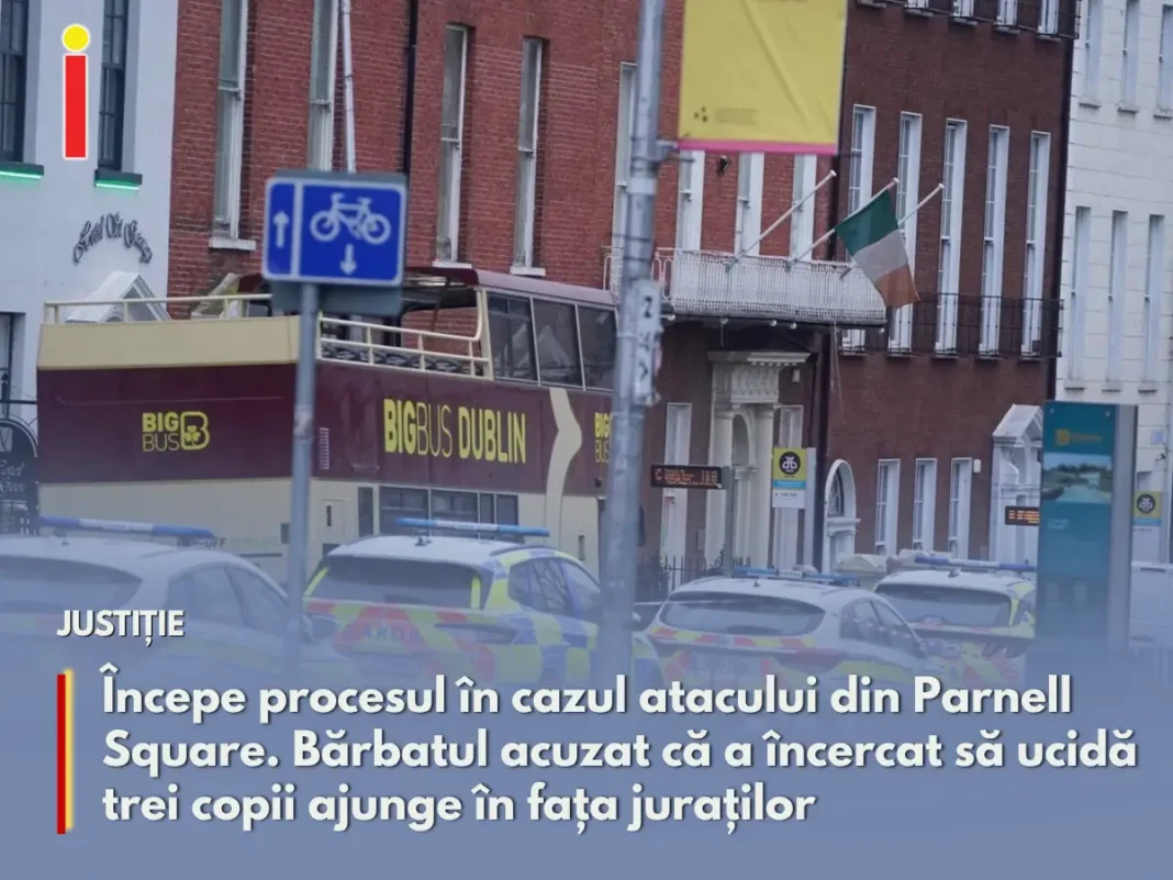 Începe procesul în cazul atacului din Parnell Square. Bărbatul acuzat că a încercat să ucidă trei copii ajunge în fața juraților