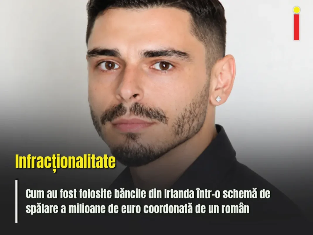 Cum au fost folosite băncile din Irlanda într-o schemă de spălare a milioane de euro coordonată de un român