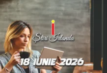Știrile dimineții Irlanda 18 iunie 2026