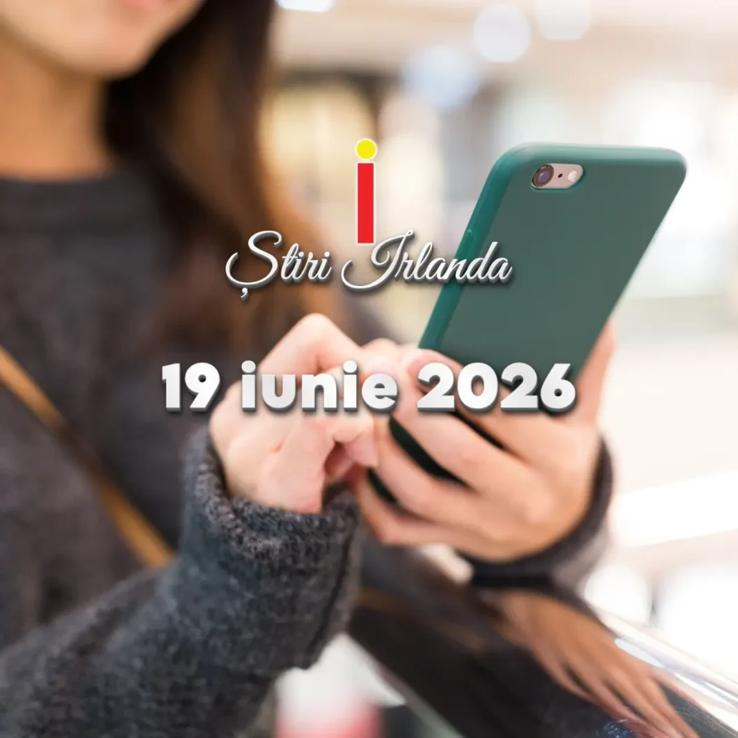 Știrile dimineții Irlanda 19 iunie 2026