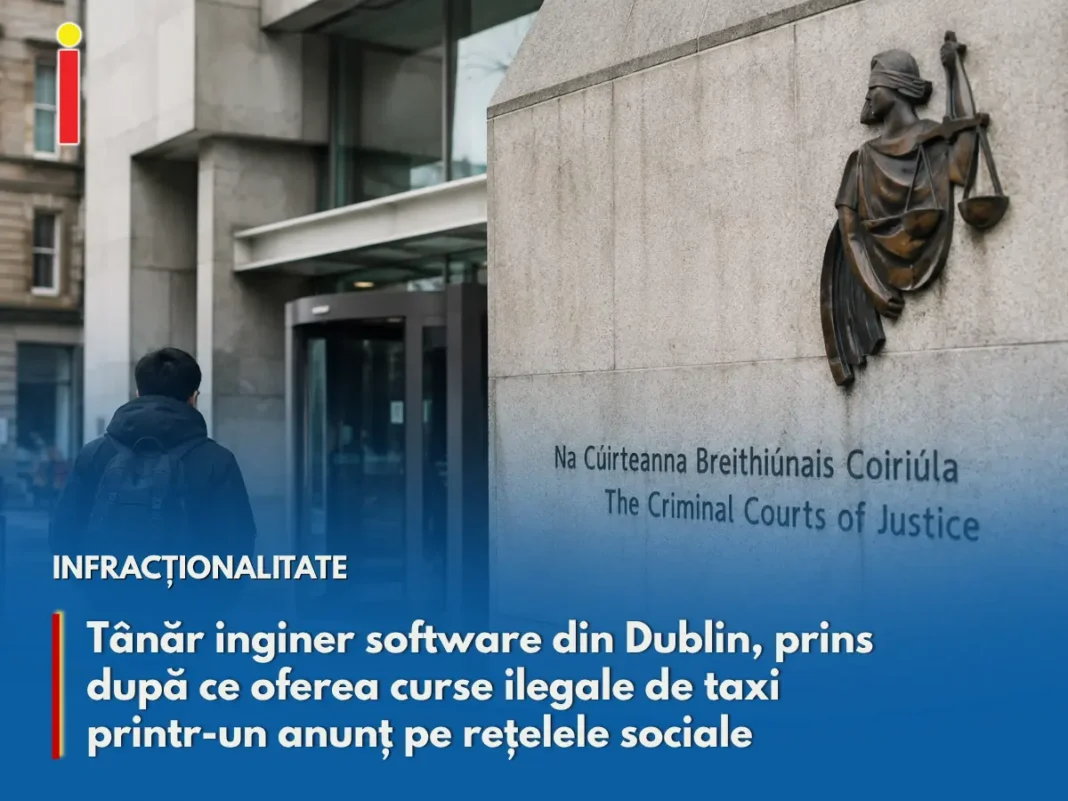 Tânăr inginer software din Dublin, prins după ce oferea curse ilegale de taxi printr-un anunț pe rețelele sociale