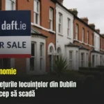 Prețurile locuințelor din Dublin încep să scadă