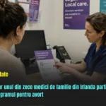 Doar unul din zece medici de familie din Irlanda participă la programul pentru avort