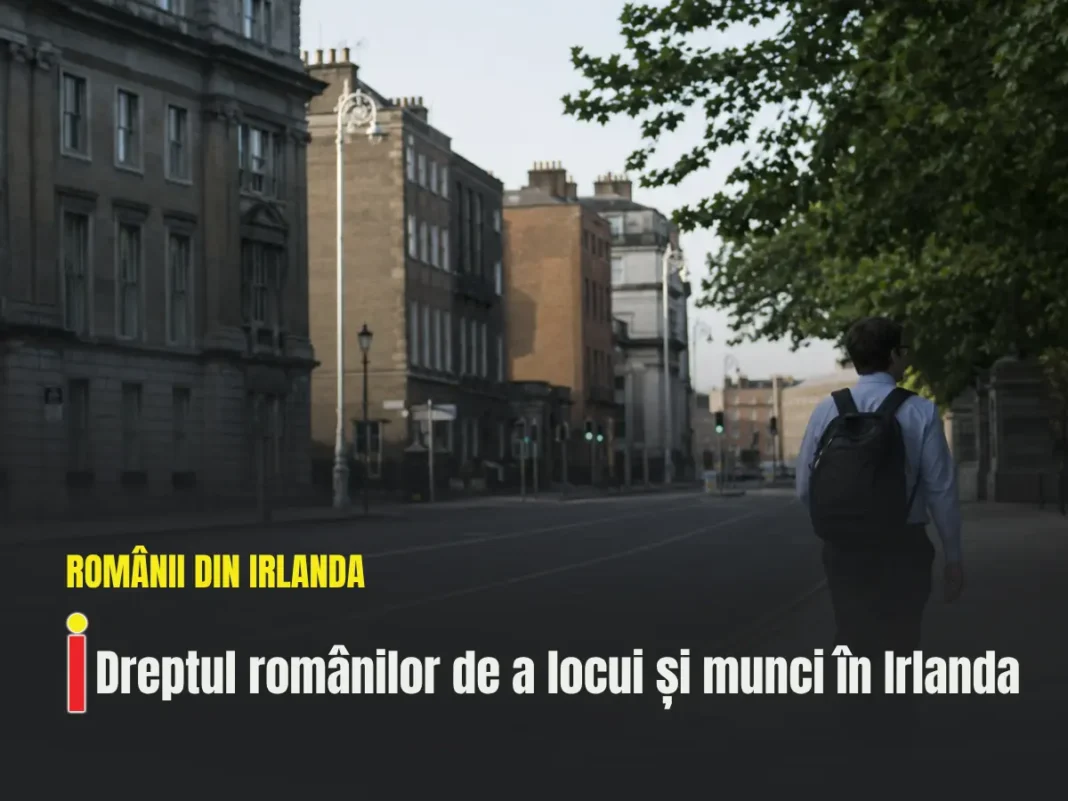 Dreptul românilor de a locui și munci în Irlanda: regulile pentru cetățenii UE