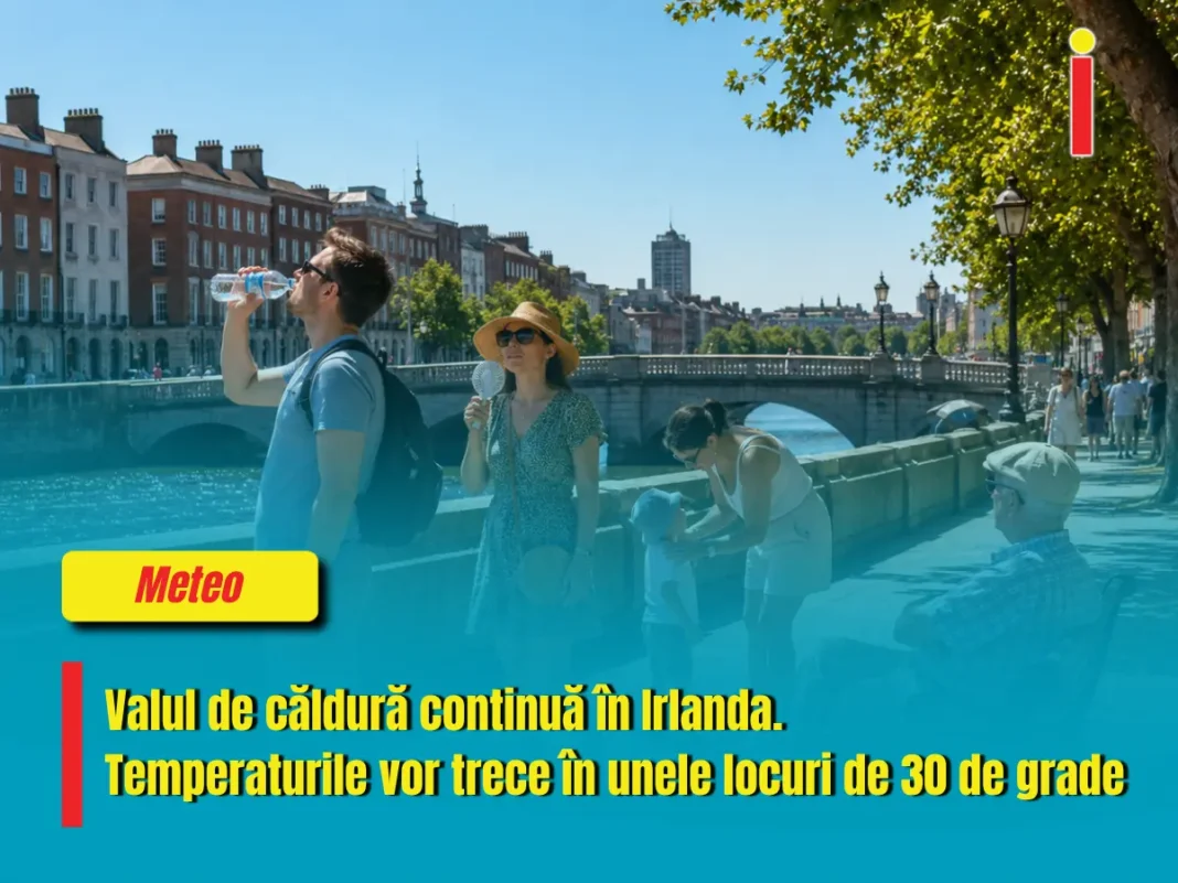 Valul de căldură continuă în Irlanda. Temperaturile vor trece în unele locuri de 30 de grade