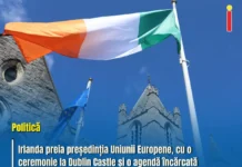 Irlanda preia astăzi președinția Uniunii Europene