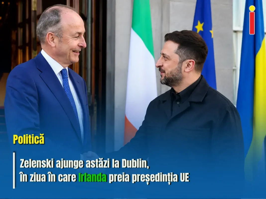 Zelenski ajunge la Dublin