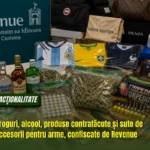 Droguri, alcool, produse contrafăcute și sute de accesorii pentru arme, confiscate de Revenue